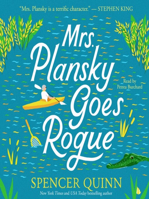 Title details for Mrs. Plansky Goes Rogue by Spencer Quinn - Available
